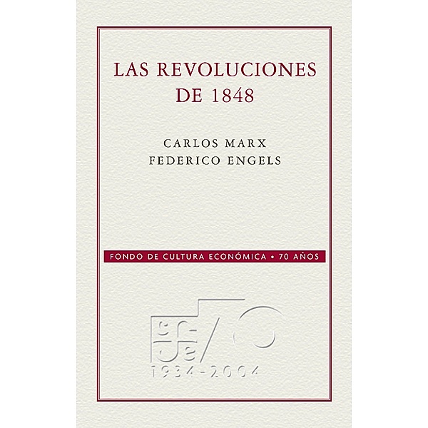Las Revoluciones de 1848, Carlos Marx, Federico Engels
