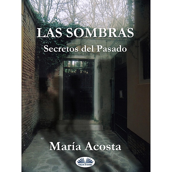 Las Sombras, María Acosta