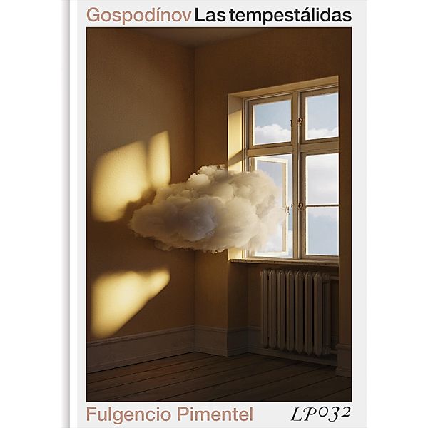 Las tempestálidas / La principal Bd.32, Gueorgui Gospodínov