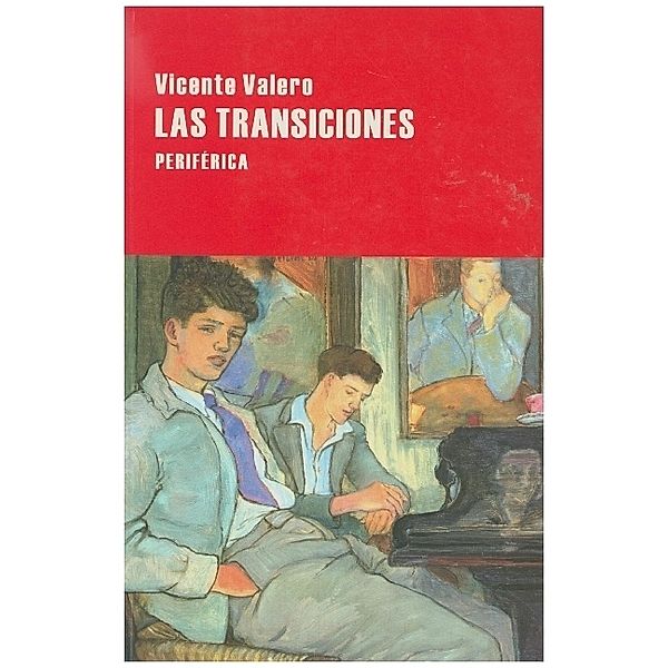 Las transiciones, Vicente Valero