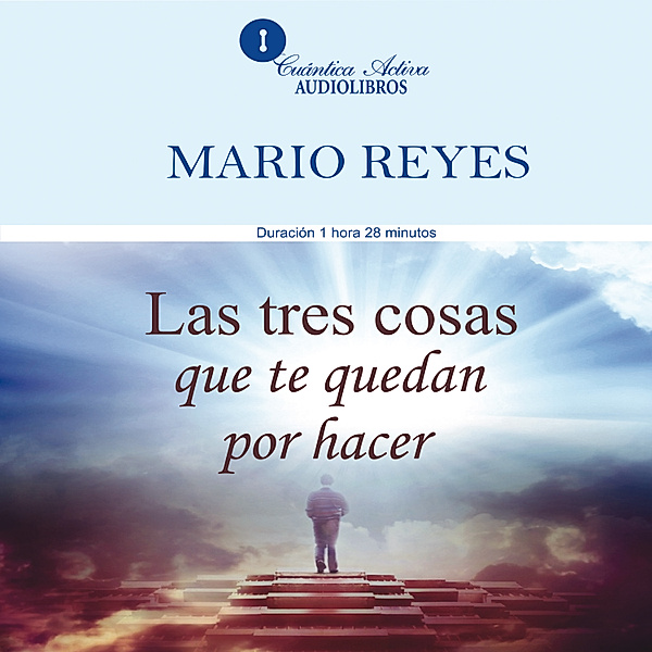 Las tres cosas que te quedan por hacer, Mario Reyes
