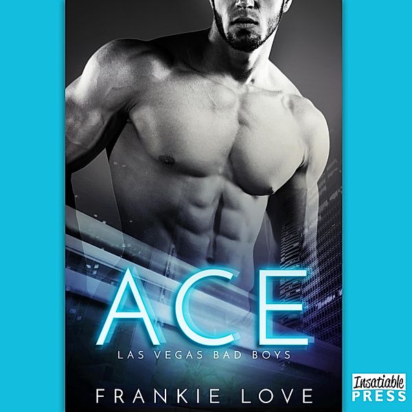 Las Vegas Bad Boys - 1 - Ace, Frankie Love