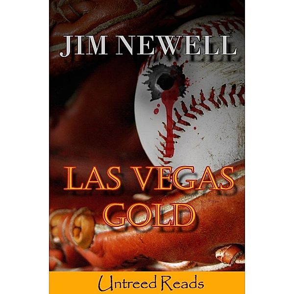 Las Vegas Gold / Untreed Reads, Jim Newell
