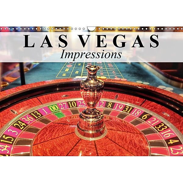 Las Vegas Impressions (Wall Calendar 2021 DIN A3 Landscape), Elisabeth Stanzer