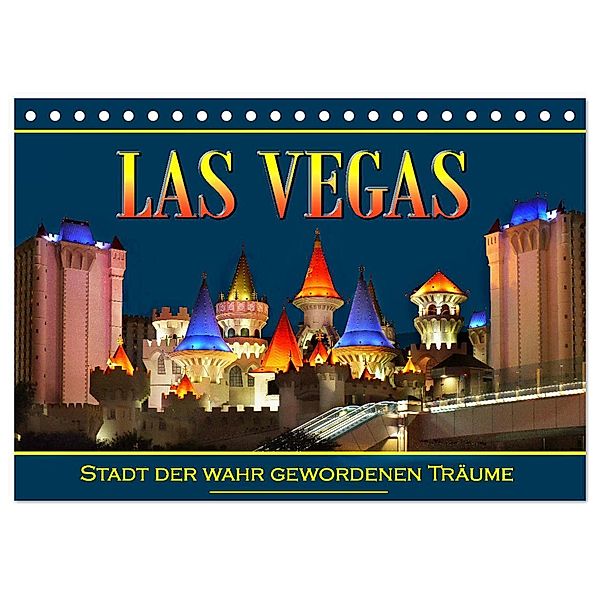 Las Vegas, Stadt der wahr gewordenen Träume (Tischkalender 2025 DIN A5 quer), CALVENDO Monatskalender, Calvendo, Helena Bilkova