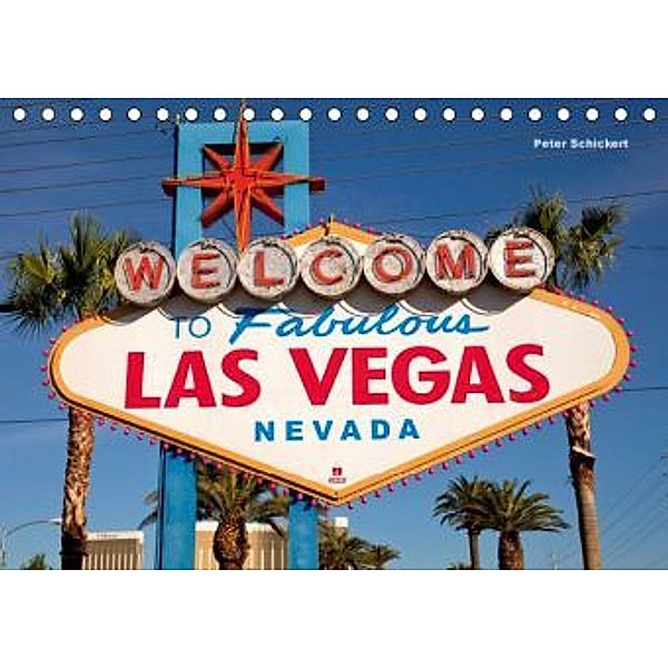 Las Vegas (Tischkalender 2016 DIN A5 quer), Peter Schickert