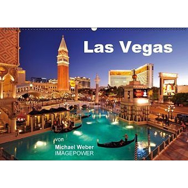 Las Vegas (Wandkalender 2016 DIN A2 quer), Michael Weber