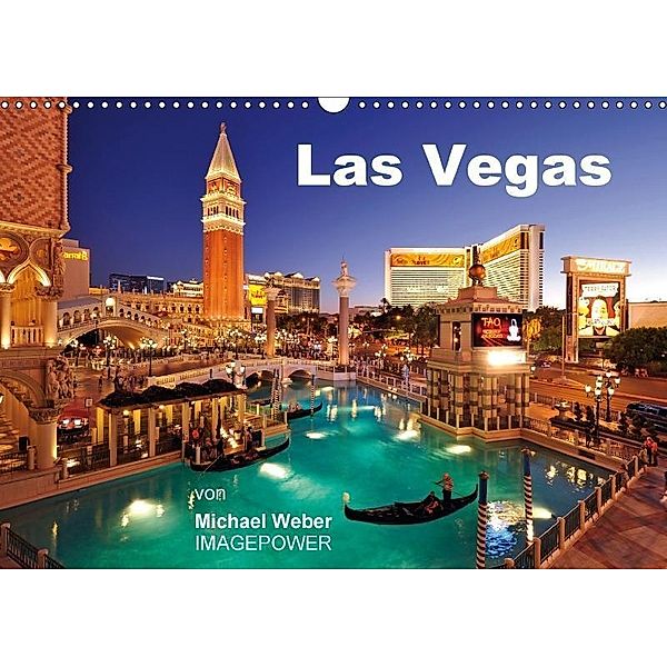 Las Vegas (Wandkalender 2017 DIN A3 quer), Michael Weber