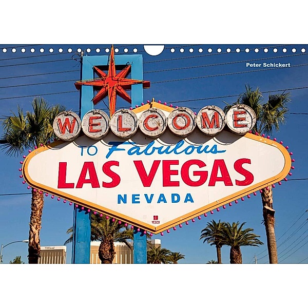 Las Vegas (Wandkalender 2023 DIN A4 quer), Peter Schickert