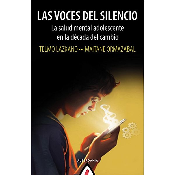 Las voces del silencio / Alga Bd.73, Maitane Ormazabal, Telmo Lazkano