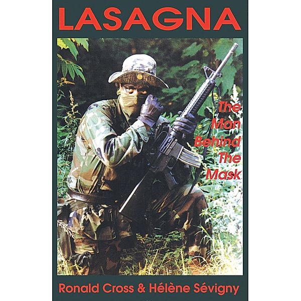 Lasagna, Ronald Cross, Hélène Sévigny