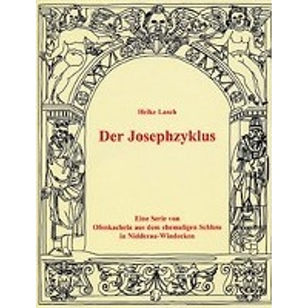 Lasch, H: Josephzyklus, Heike Lasch