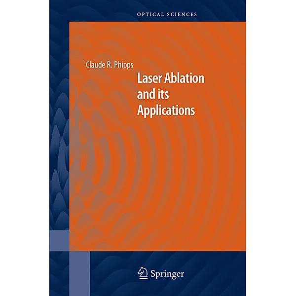 Laser Ablation and its Applications