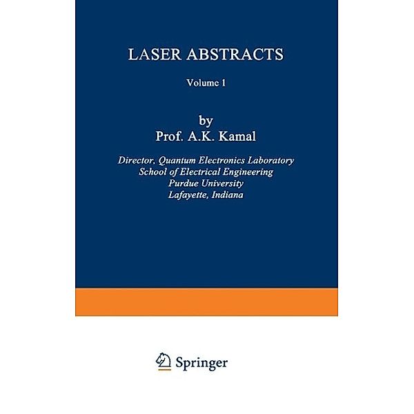 Laser Abstracts, Ahmad K. Kamal