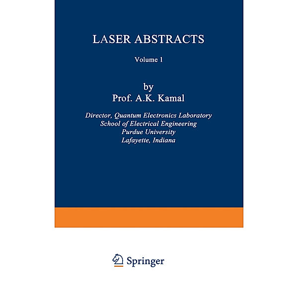 Laser Abstracts, Ahmad K. Kamal