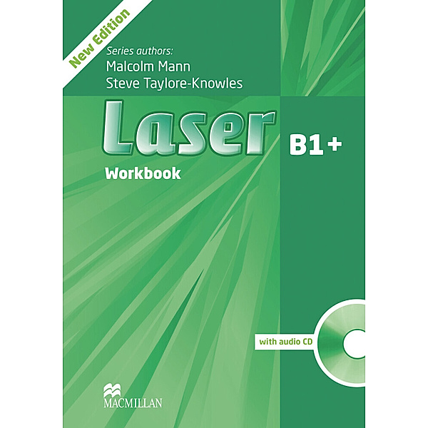 Laser B1+, New Edition / Workbook without key, with Audio-CD, Malcolm Mann, Steve Taylore-Knowles