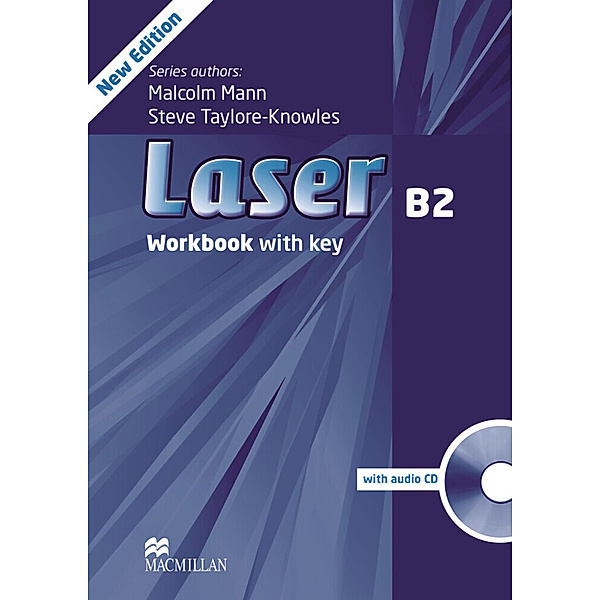 Laser B2, New Edition / Workbook w. Audio-CD and Key, Malcolm Mann, Steve Taylore-Knowles