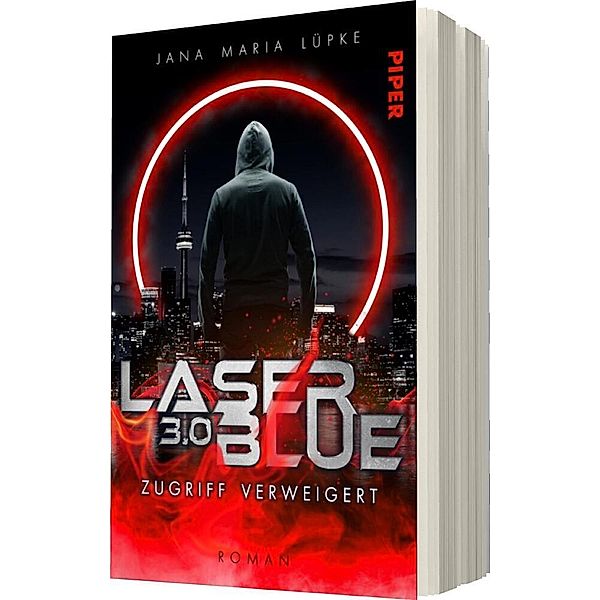 Laser Blue 3.0 - Zugriff verweigert / Breakdown-Trilogie Bd.3, Jana Maria Lüpke