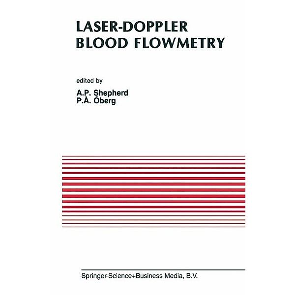 Laser-Doppler Blood Flowmetry / Developments in Cardiovascular Medicine Bd.107