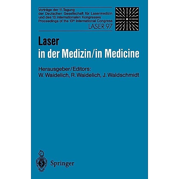 Laser in der Medizin / Laser in Medicine