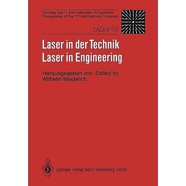 Laser in der Technik / Laser in Engineering