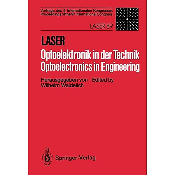 Laser/Optoelektronik in der Technik / Laser/Optoelectronics in Engineering