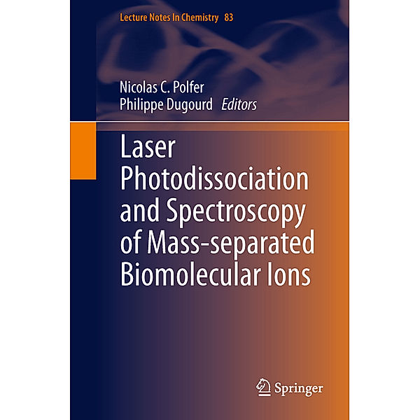 Laser Photodissociation and Spectroscopy of Mass-separated Biomolecular Ions