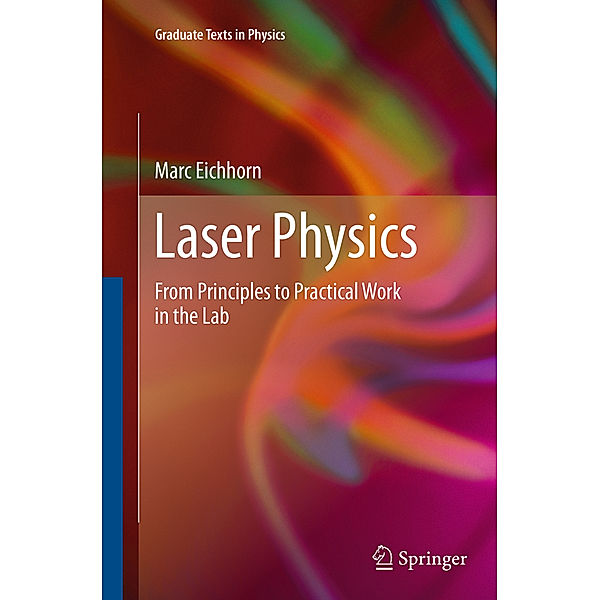 Laser Physics, Marc Eichhorn
