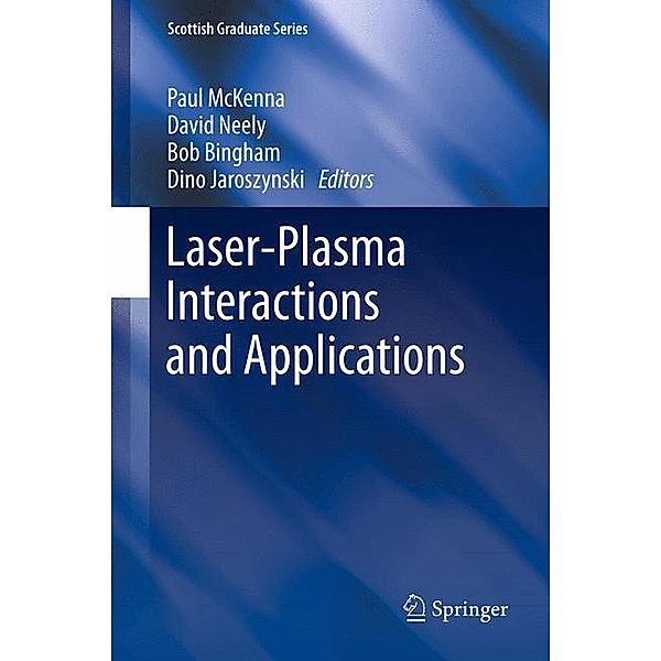 Laser-Plasma Interactions and Applications