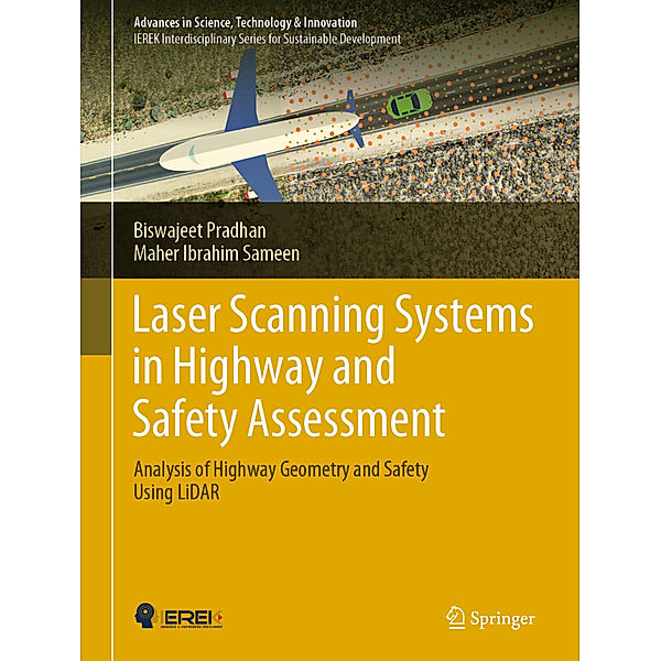 Laser Scanning Systems in Highway and Safety Assessment, Biswajeet Pradhan, Maher Ibrahim Sameen