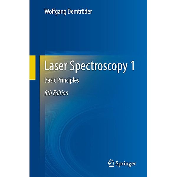 Laser Spectroscopy 1, Wolfgang Demtröder