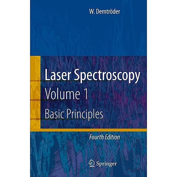 Laser Spectroscopy, Wolfgang Demtröder