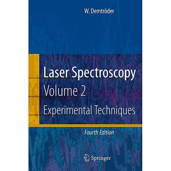 Laser Spectroscopy, Wolfgang Demtröder