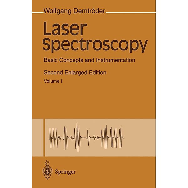 Laser Spectroscopy, Wolfgang Demtröder