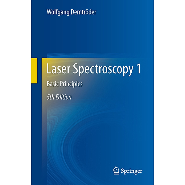 Laser Spectroscopy.Vol.1, Wolfgang Demtröder
