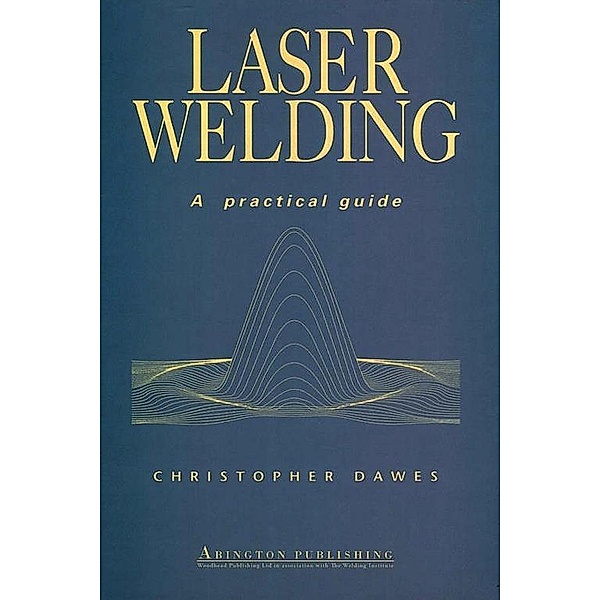 Laser Welding, C T Dawes