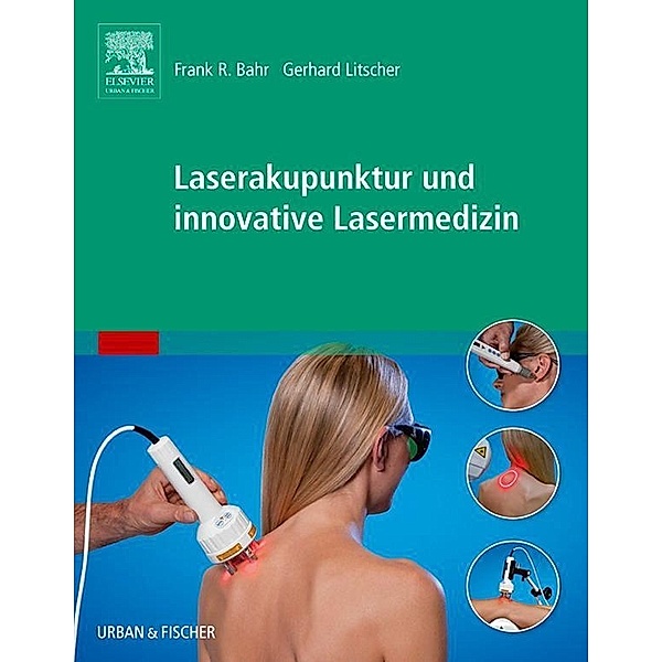 Laserakupunktur und innovative Lasermedizin, Deutsche Akademie f. Akupunktur, Gerhard Litscher