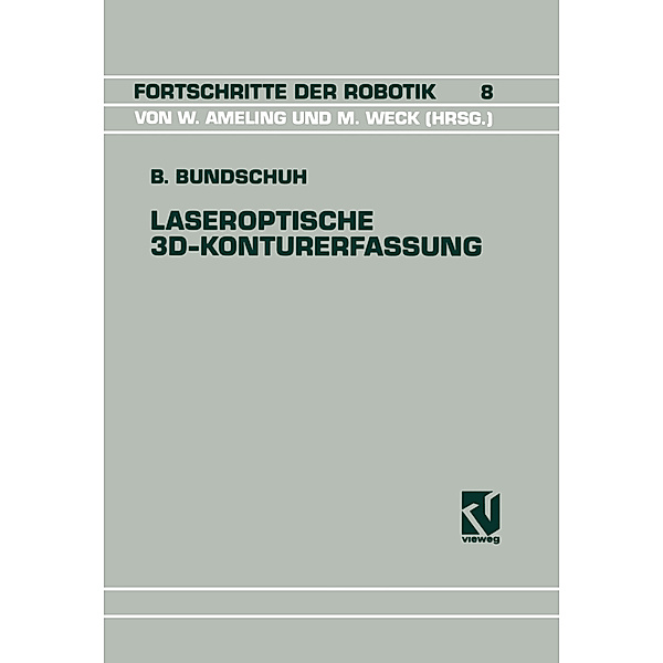 Laseroptische 3D-Konturerfassung, Bernhard Bundschuh