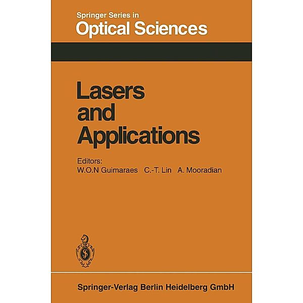 Lasers and Applications / Springer Series in Optical Sciences Bd.26