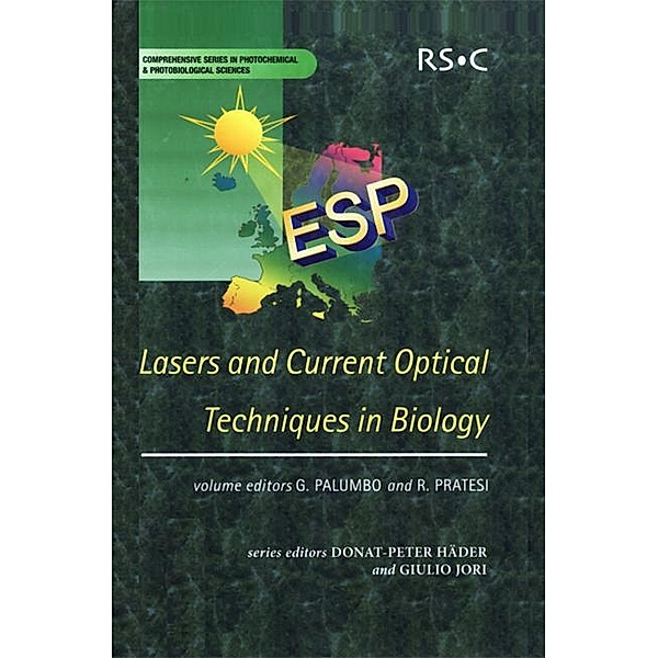 Lasers and Current Optical Techniques in Biology / ISSN