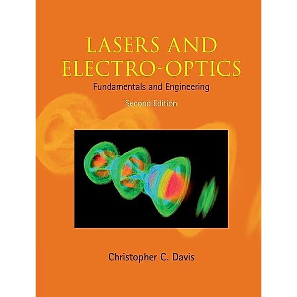 Lasers and Electro-optics, Christopher C. Davis