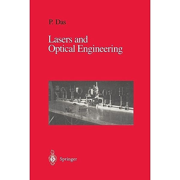 Lasers and Optical Engineering, Pankaj K. Das
