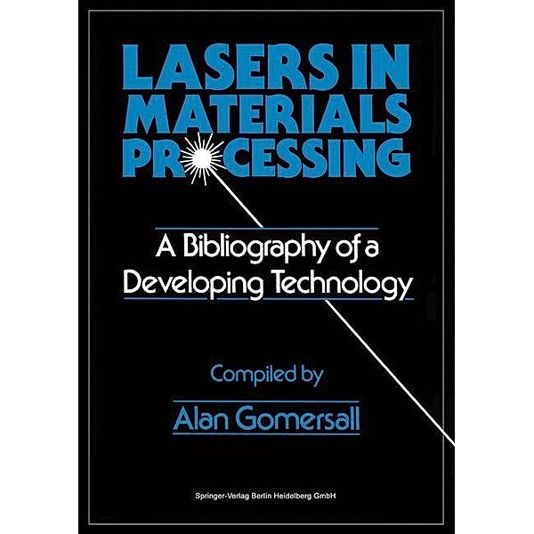 Lasers in Materials Processing