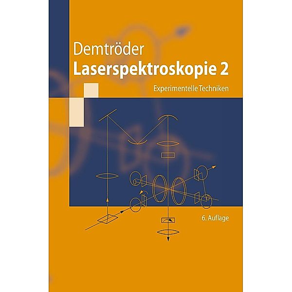 Laserspektroskopie 2, Wolfgang Demtröder