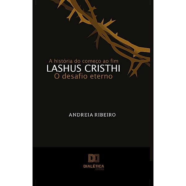 Lashus Cristhi, o desafio eterno, Andreia Ribeiro
