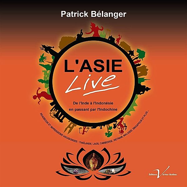 L'Asie Live, Patrick Belanger