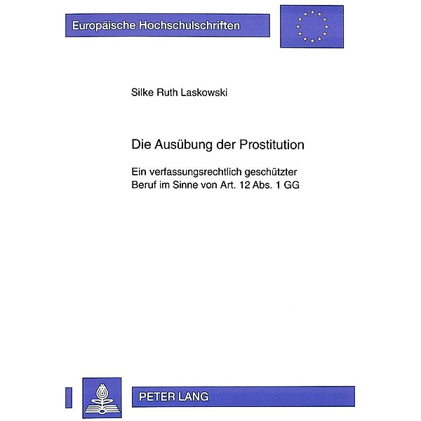 Laskowski, S: Ausübung der Prostitution, Silke Ruth Laskowski