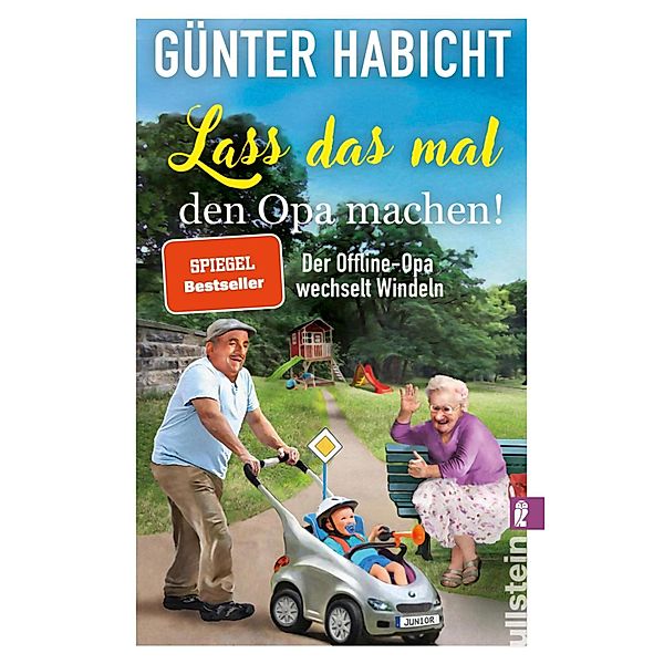 Lass das mal den Opa machen!, Günter Habicht