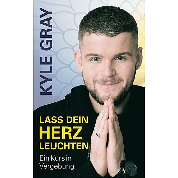 Lass dein Herz leuchten, Kyle Gray