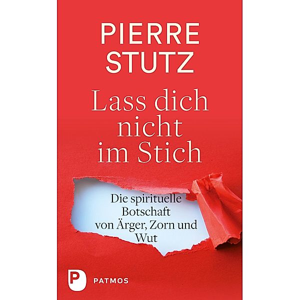 Lass dich nicht im Stich, Pierre Stutz